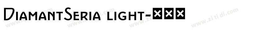 DiamantSeria light字体转换